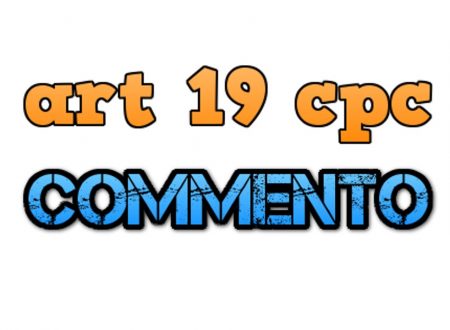 Art 19 cpc : COMMENTO!